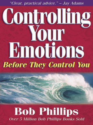 cover image of Controlling Your Emotions Before They Control You